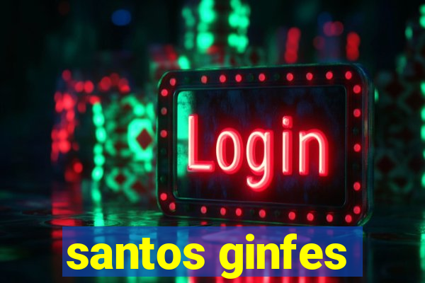 santos ginfes